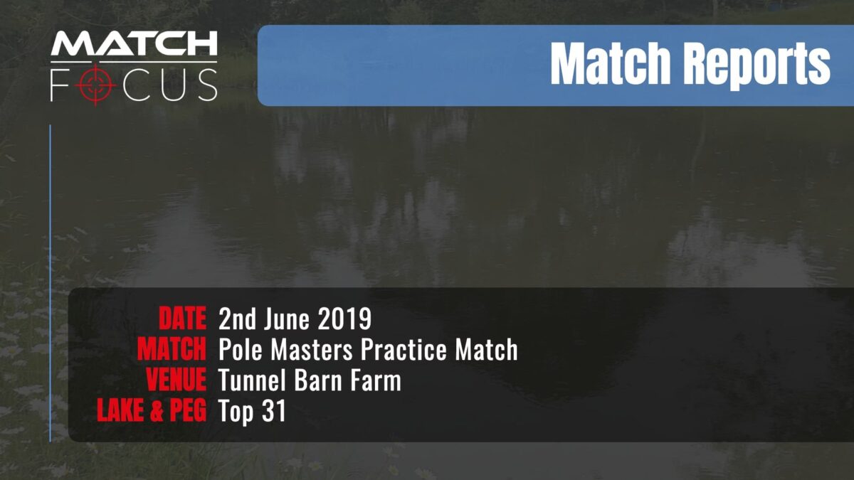 Pole Masters Practice Match – 2nd June 2019 Match Report