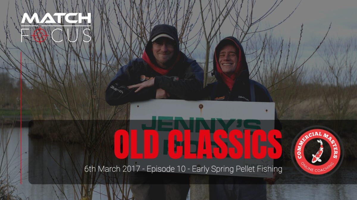 Commercial Masters Classics – Episode 10 – Early Spring Pellet Fishing