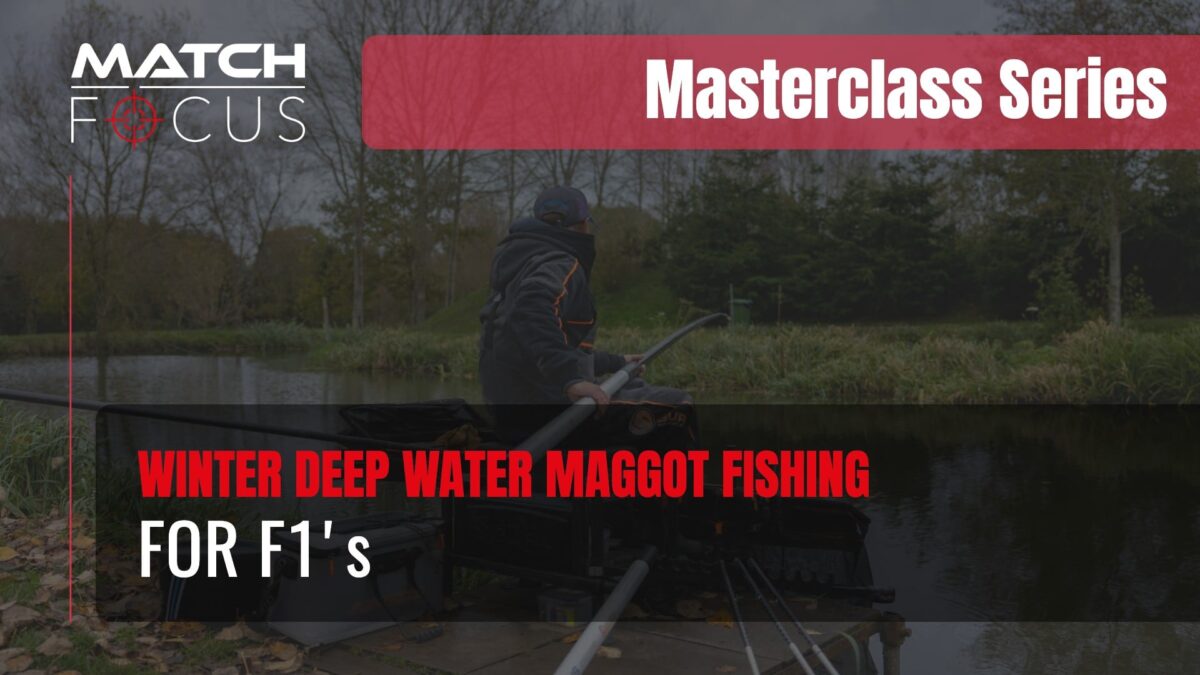 Winter Deep Water Maggot Fishing for F1s