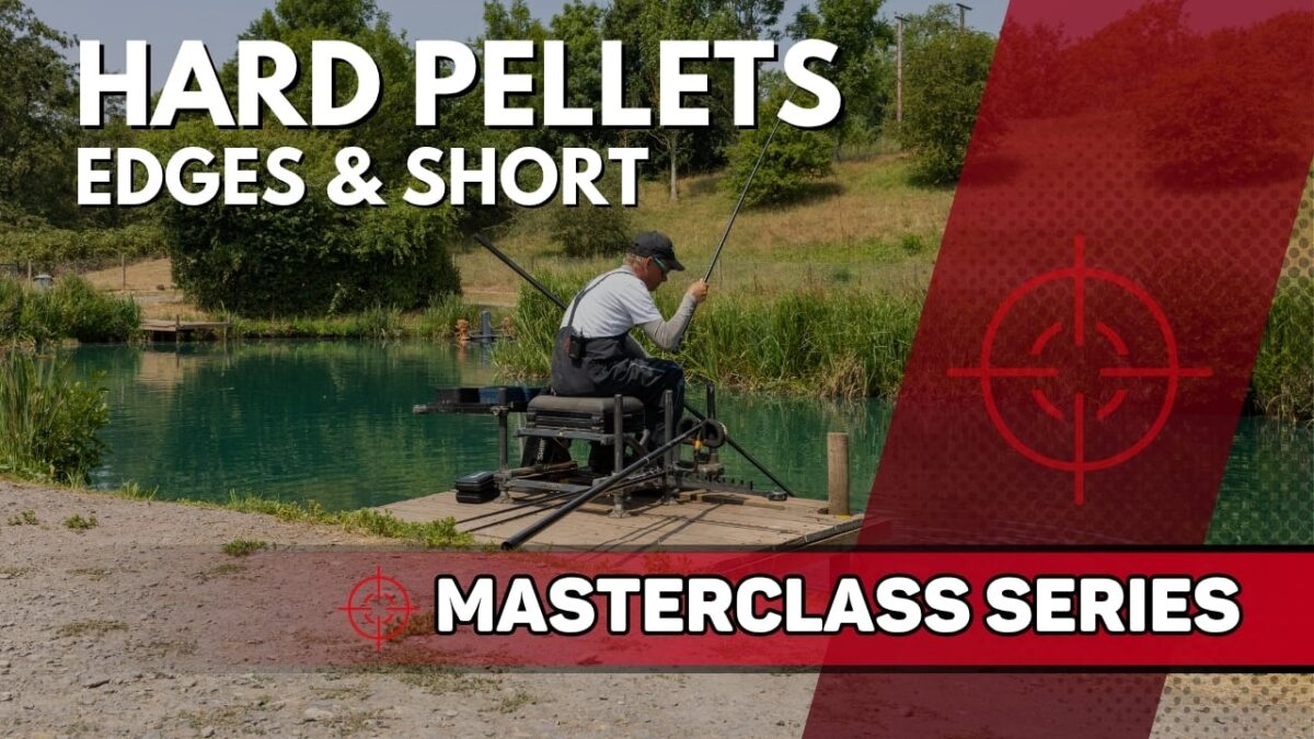 Hard Pellets Edge & Short | Monkhall Fishery | Masterclass