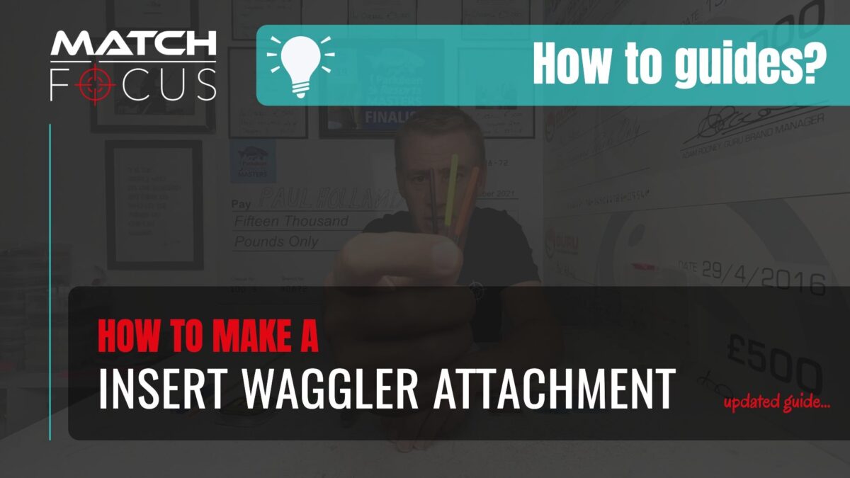 Make a Insert Waggler Attachment (updated) – How to Guides
