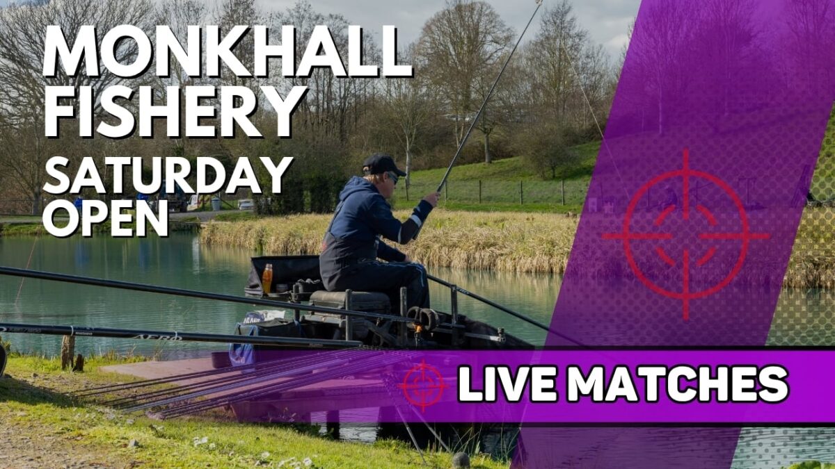 Live Match – Monkhall Fishery 14th March 2026
