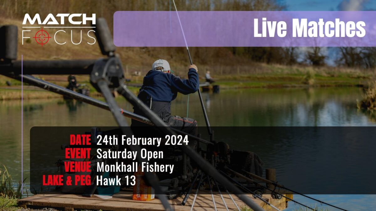 Live Match – Monkhall Fishery 24th February 2024