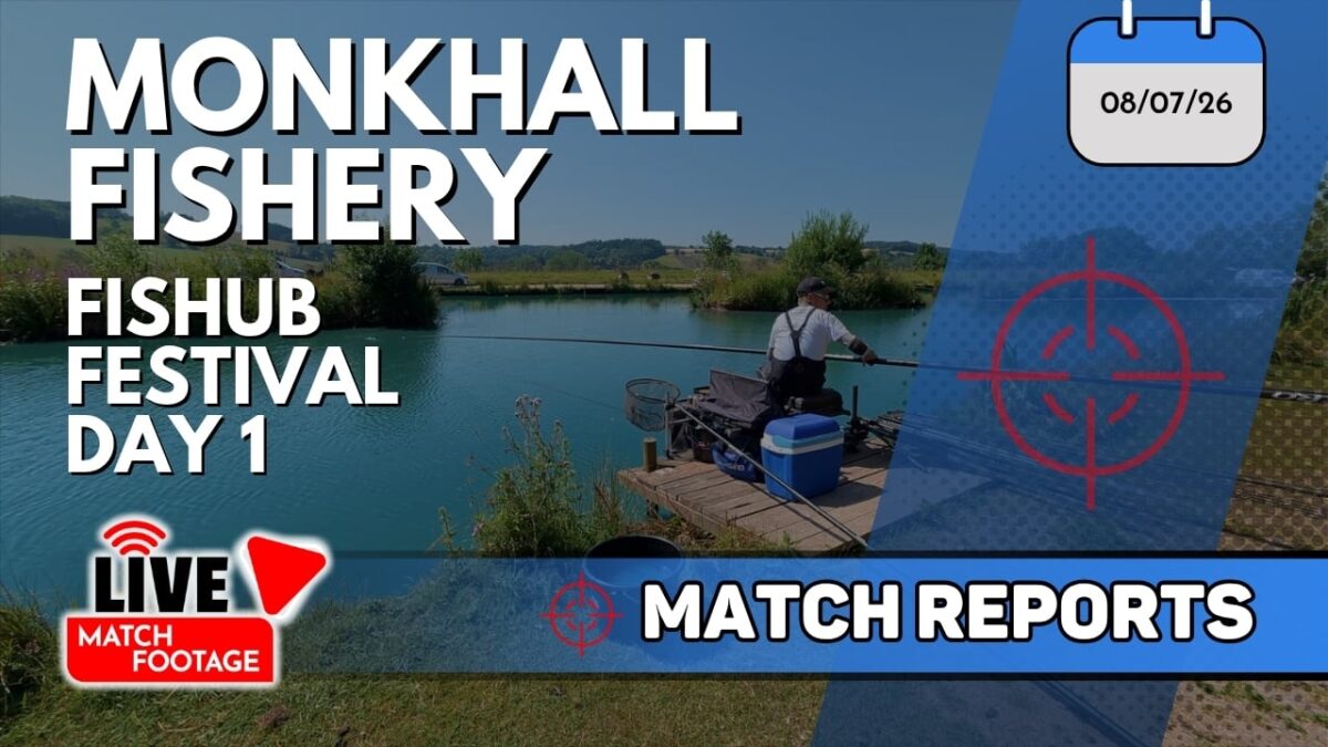 Fishub Festival Day 1 | 8th July 2026 | Monkhall Fishery | Match Reports