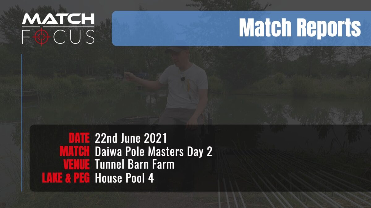 Pole Masters Day 2 – 22nd June 2021 Match Report