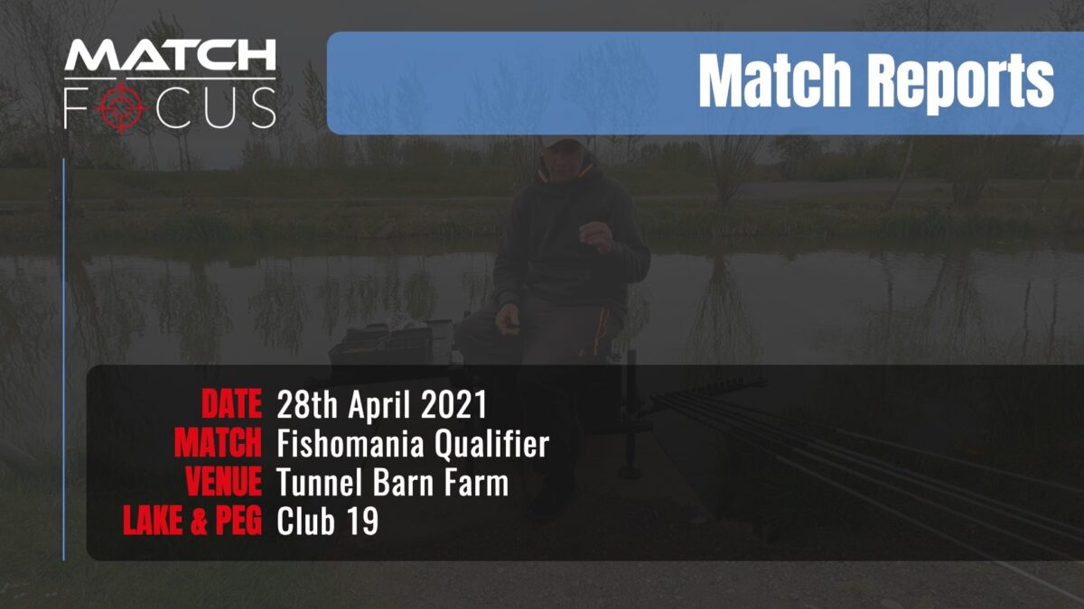 Fishomania Qualifier – 28th April 2021 Match Report