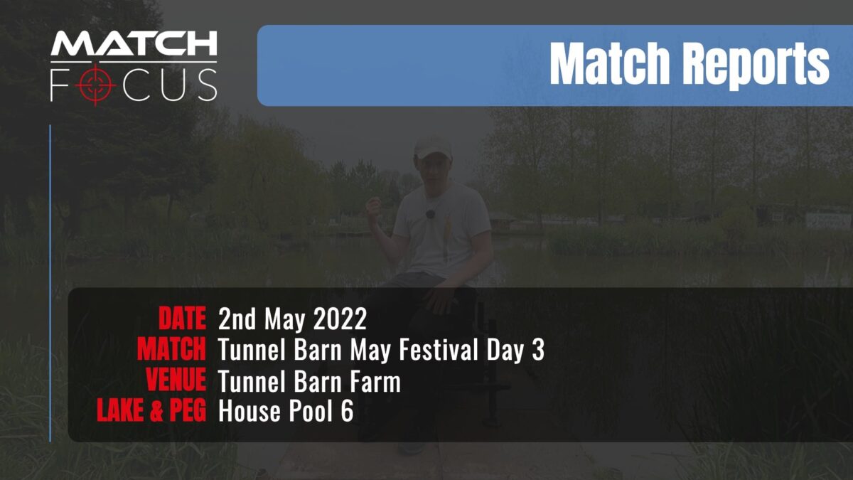 Tunnel Barn May Festival Day 3 – 2nd May 2022 Match Report