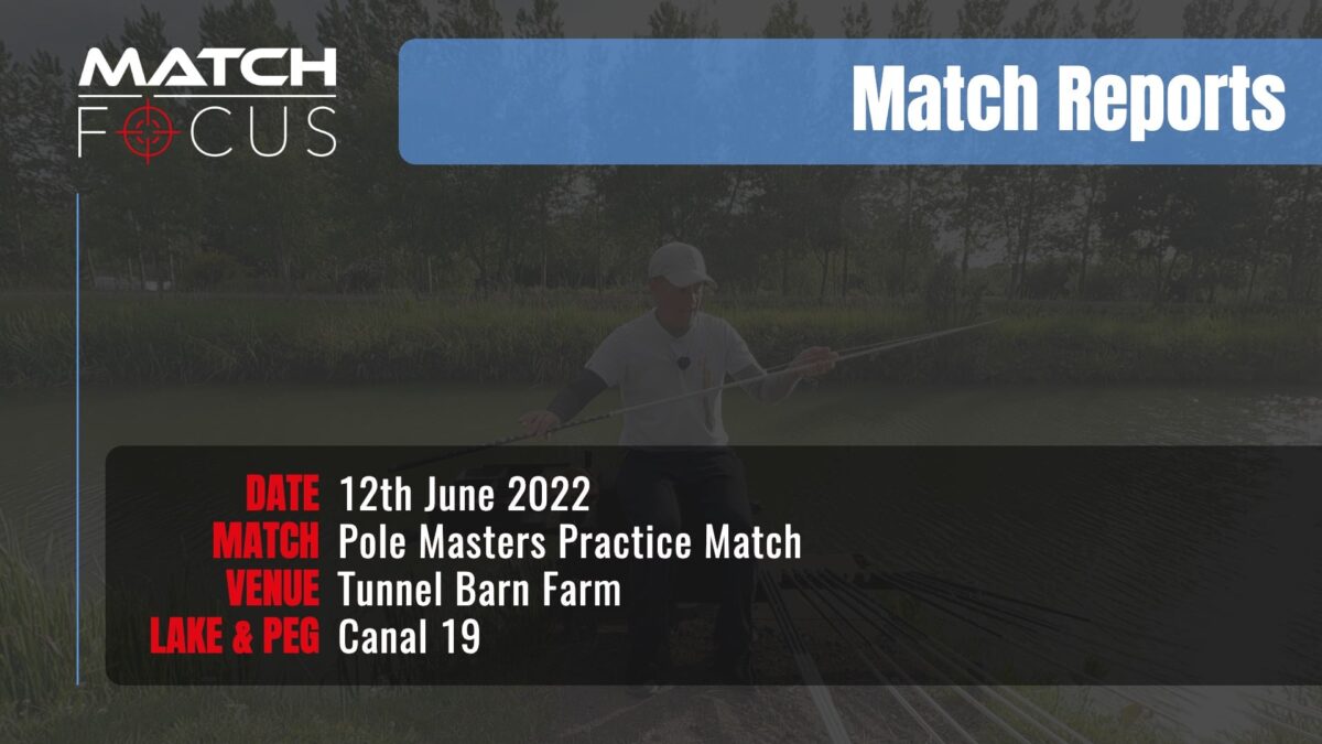 Pole Masters Practice Match – 12th June 2022 Match Report