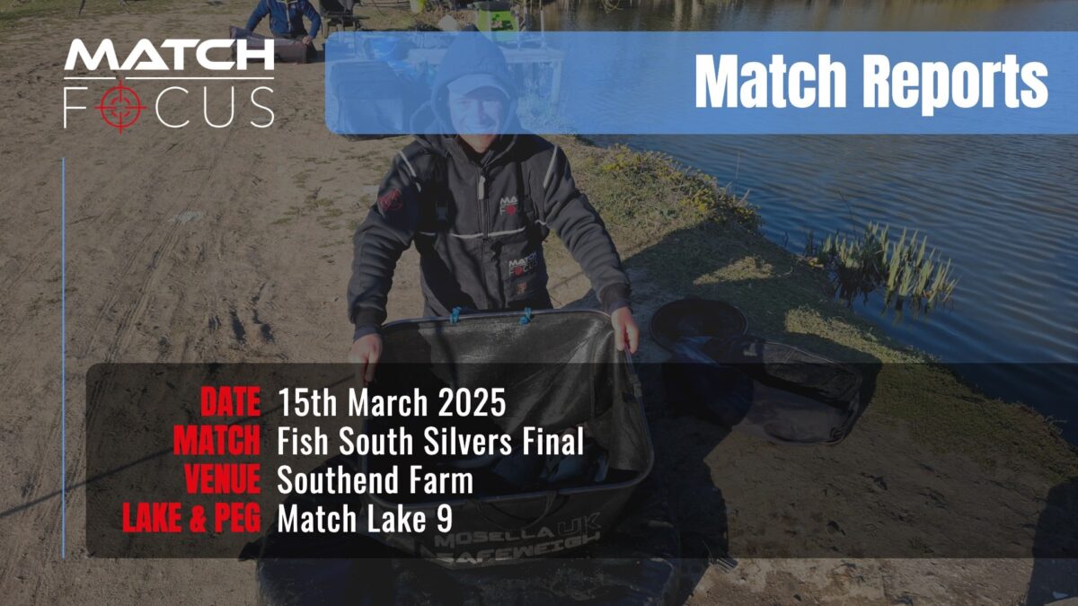 Fish South Silvers Final – 15th March 2025 Match Report