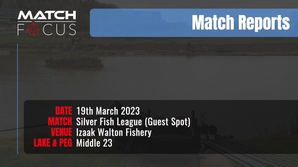 Silver Fish League (Guest) – 19th March 2023 Match Report