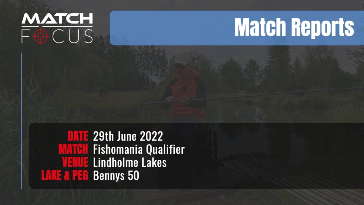 Fishomania Qualifier – 29th June 2022 Match Report