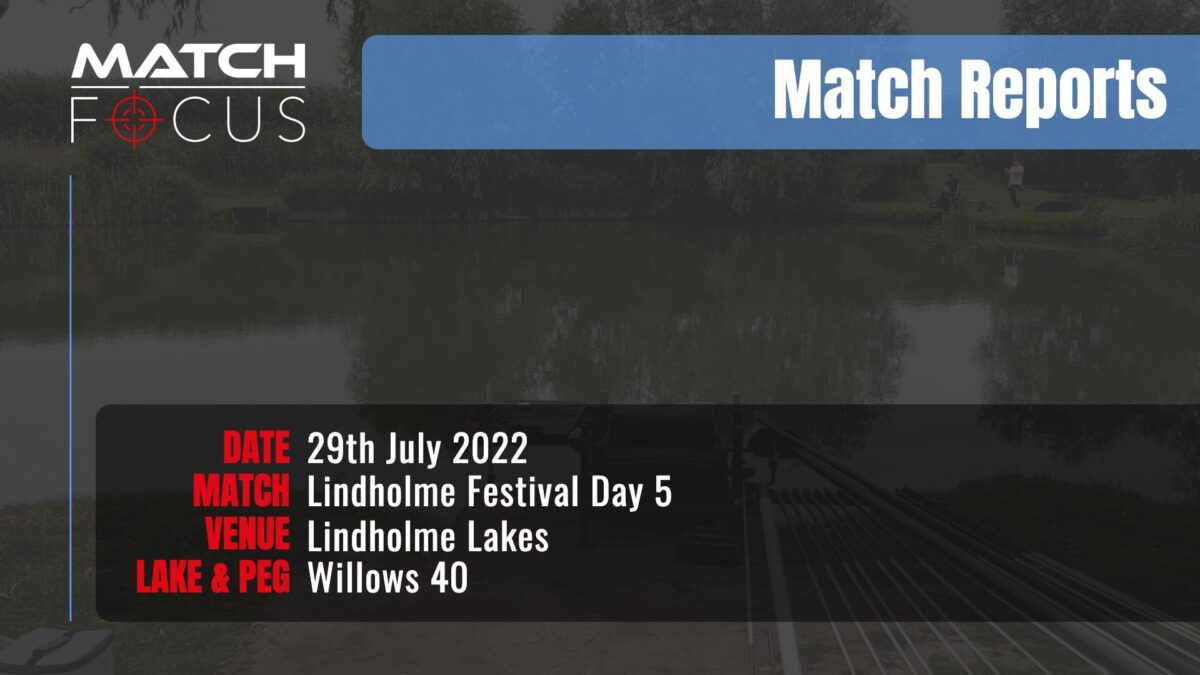 Lindholme Lakes Festival Day 5 – 29th July 2022 Match Report