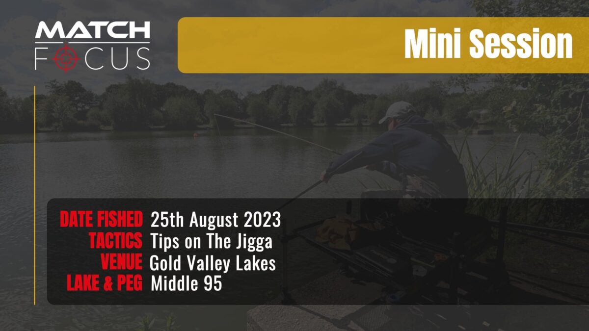 Tips On Jigga Fishing | Gold Valley Lakes | 25th August 2023 | Mini Session